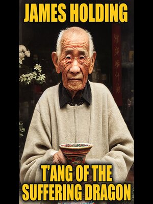 cover image of T'ang of the Suffering Dragon